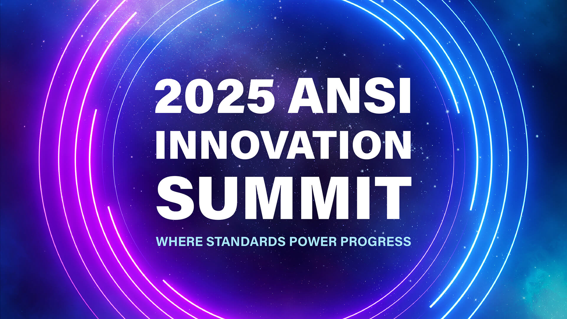 2025 ANSI Innovation Summit: Where Standards Power Progress